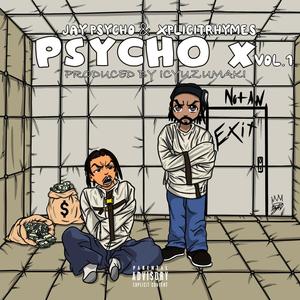 Psycho X, Vol. 1 (Explicit)