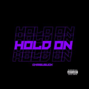 Hold On (feat. YanBby) [Explicit]