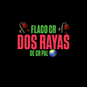 Dos Rayas