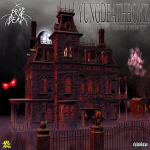 YUNGDEATHBOYZ (feat. YUNG DEMON$ & Deumortis) (Explicit)