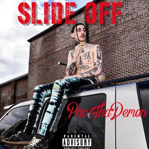 Slide Off (Remastered) [Explicit]