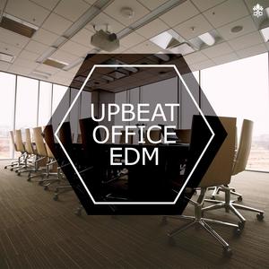 Upbeat Office EDM