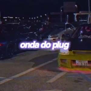 onda do plug (Explicit)