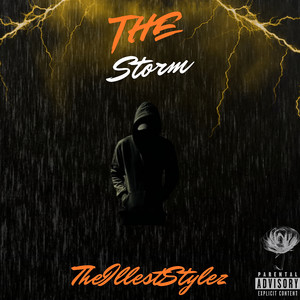 The Storm (Explicit)