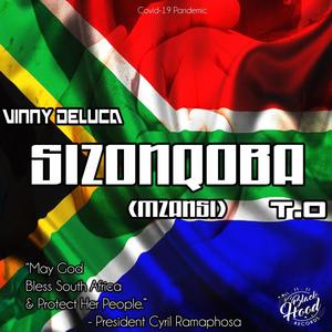 Sizonqoba (Mzansi) [feat. T.O]