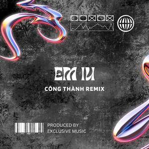 Em Iu (Công Thành Remix|Full Instrumental)
