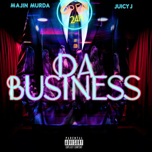 Da Business (Explicit)