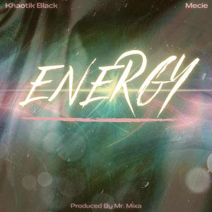 Energy (feat. Mecie)