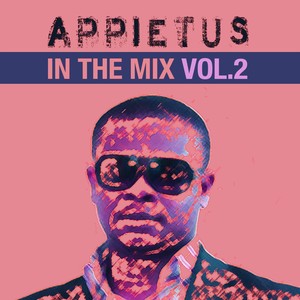 Appietus In The Mix: Vol.2