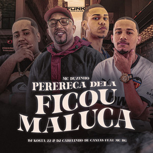 Perereca Dela Ficou Maluca (Explicit)