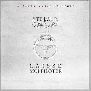 laisse moi piloter (feat. Mike Alabi) [Explicit]