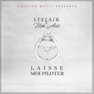 laisse moi piloter(feat. Mike Alabi) (Explicit)