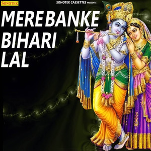 Mere Banke Bihari Lal - Single