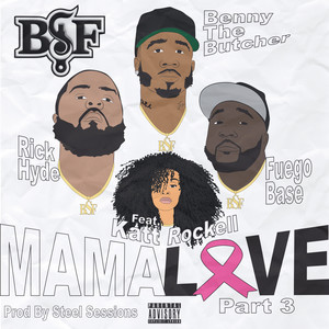 Mama Love Part 3 (Explicit)