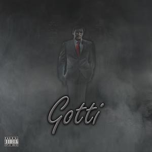 Gotti (Explicit)