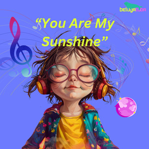 You Are My Sunshine