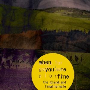 When You're Fine (Explicit)