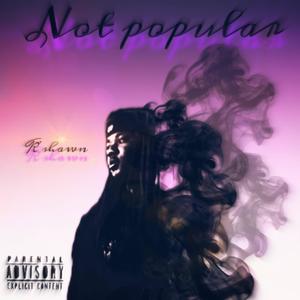 Not popular (Explicit)