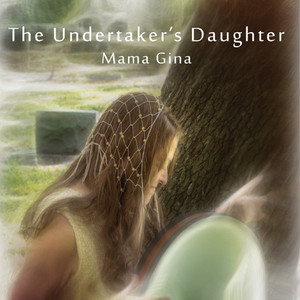 The Undertaker's Daughter