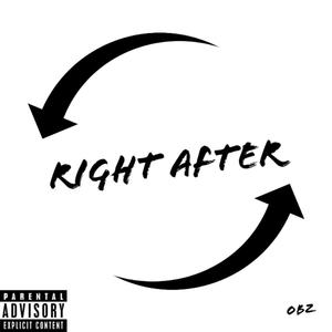 Right After (Explicit)