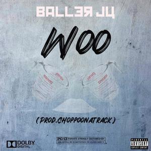 Woo (Explicit)