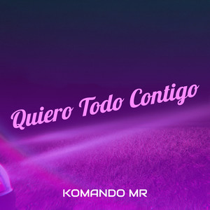 Quiero Todo Contigo