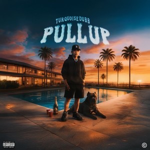 Pull Up (Explicit)