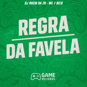 REGRA DA FAVELA (Explicit)