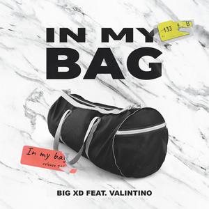 In My Bag (Explicit)