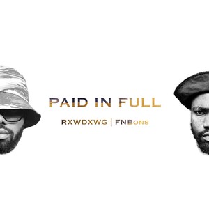 Paid in Full (Explicit)