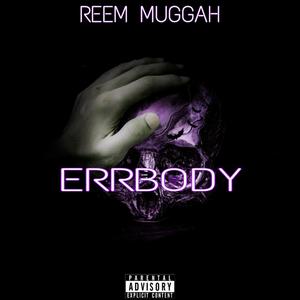 Errbody (Explicit)