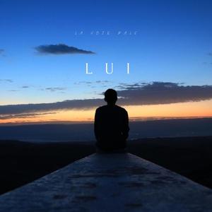 Lui (Explicit)