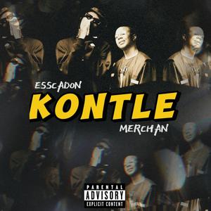 Kontle (feat. Merchan) [Explicit]