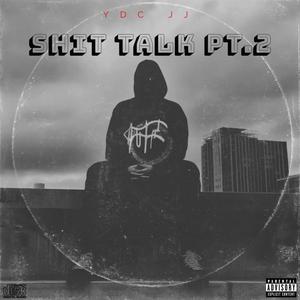 **** Talk Pt. 2 (Easter In Miami) (Explicit)