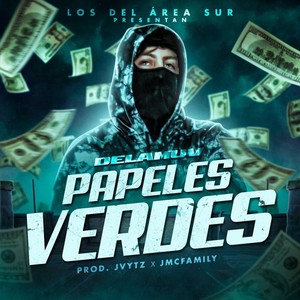 Papeles Verdes (Explicit)