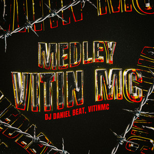Medley VitinMc (Explicit)