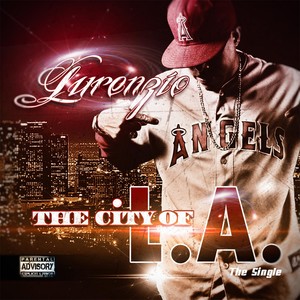 City of L.A. (Explicit)