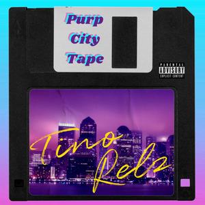 Purp City Tape (Explicit)