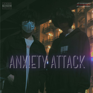 Anxiety Attack (Explicit)