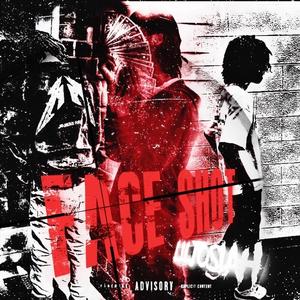 FACE SHOT (feat. 65Hitman & mudbabbyy) (Explicit)