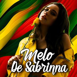 Melô De Sabrinna