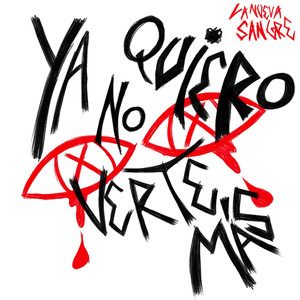 Ya No Quiero Verte + (Explicit)