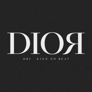 Dior (Explicit)