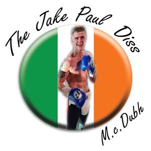 The Jake Paul Diss (Explicit)