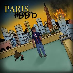 PARIS MOOD (Explicit)