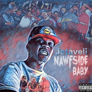 Nawfside Baby (Explicit)