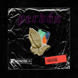 Perdón (Explicit)