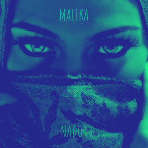 MALIKA (Explicit)