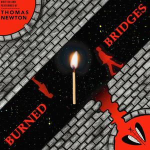Burned Bridges