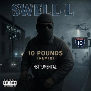 10 POUNDS (REMIX INSTRUMENTAL)
